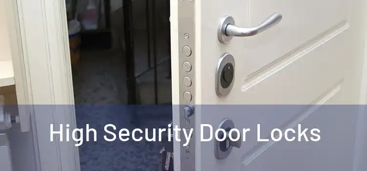  High Security Door Locks 